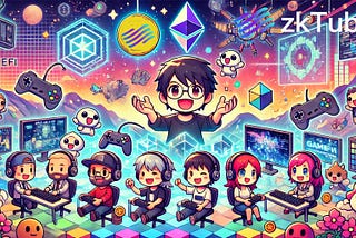 Empowering Small Publishers: zkTube in GameFi’s Bright Future