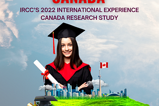 IRCC’s 2022 International Experience Canada research study.