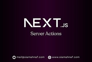 How to Use Next.js Server Actions to Handle Form Submissions