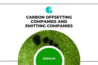 Carbon Offsetting Companies and Emitting Companies