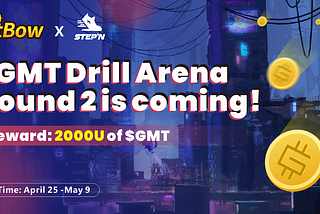 $GMT Drill Arena Round 2 is coming!