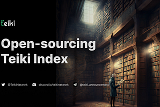 Open-sourcing Teiki Index