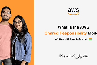 What is the AWS Shared Responsibility Model?