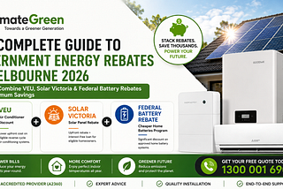 The Ultimate Melbourne Homeowner Guide to Government Energy Rebates in 2026