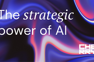 The strategic power of AI