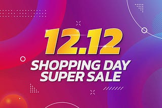 Alibaba Double 12, the Shopping Holiday after Double 11: 6 Marketing Strategies to Drive Sales