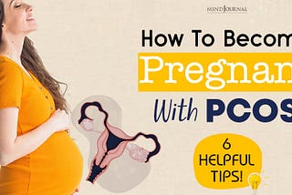 How to Become Pregnant with PCOS: 6 Proven Strategies For A Promising Start