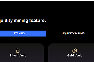 The Vault: Lot More Than Just Staking