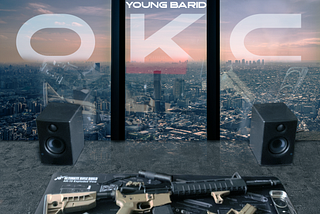 Young Barid — “OKC” — Album Streaming & Digital Collectible Release!