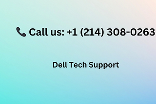 📞+1 (214) 308–0263 | How do I contact Dell Tech Support?