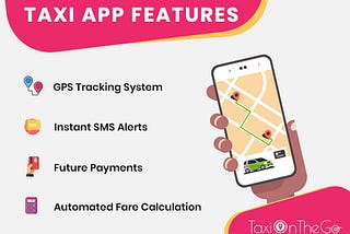 The Advantages of Using Mobile Apps for Taxi Business