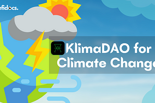 Klima DAO to Make an Impact on Climate Change