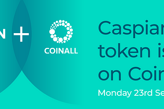 Caspian Lists CSP Token on Leading Digital Asset Exchange CoinAll