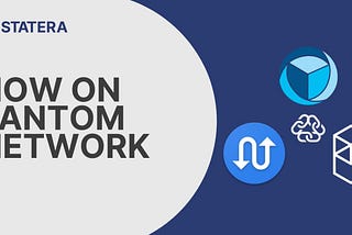 Statera Goes Cross-chain onto Fantom Network