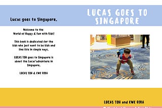 Lucas Goes to Singapore