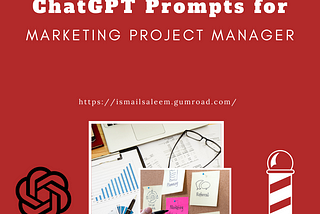 Enhancing Marketing Strategies with ChatGPT: A Guide for Project Managers