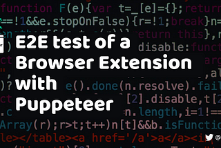 E2E test of a Browser Extension with Puppeteer