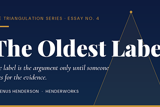 The Oldest Label — Which Has Always Been Aimed at Equality