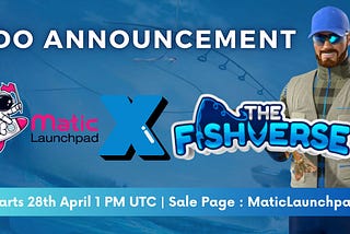 The FishVerse Private Sale IDO Announcement & Research Page