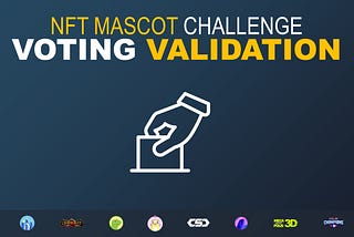 20 ETH NFT mascot challenge — Voting validation