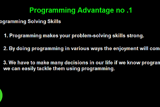 Advantages of programming