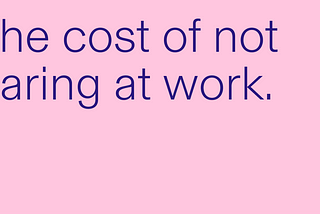 The Cost of Not Caring