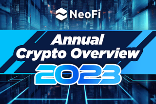 2023 crypto review: Rallies, regulations and more