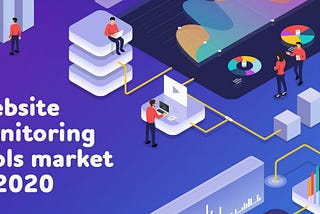 Infographic: Website Monitoring Tools market in 2020