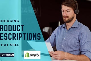 How to create the perfect Product Description that sells on Shopify (Includes Video)