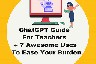 ChatGPT guide for teachers