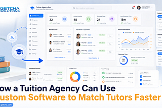 How a Tuition Agency Can Use Custom Software to Match Tutors Faster