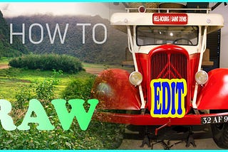 Beginner Photography Guide: How To Edit a Raw Photo?