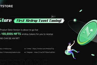NFTSTORE first airdrop event is live