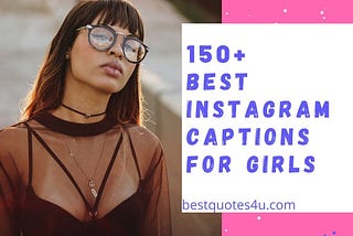 Best Instagram caption for girls