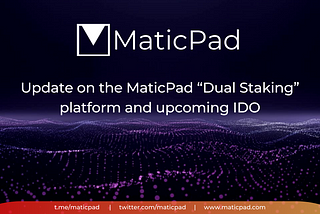 MaticPad IDOs, Platform, and Community Update