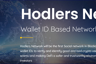 HODLERS NETWORK - SAFE CRYPTO SPACE