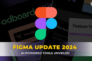 Figma’s 2024 Update: AI-Powered Tools Unveiled at Config 2024