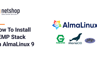 How to Install Nginx, MariaDB, PHP-FPM on AlmaLinux 9 Server (LEMP)