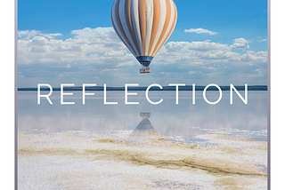 Harnessing the Power of Reflection: Unlock Your Full Potential