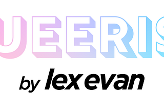 queerist by lex evan logo