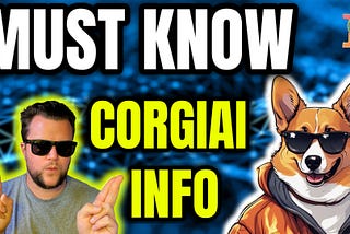 Unlock CorgiAi Crypto: What You Need to Know Today!