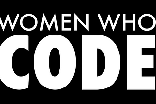 Women Who Code Mentorship 3.0 — Week 1