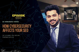 How SEO and Cybersecurity is related