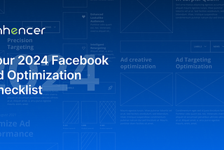 Your 2024 Facebook Ad Optimization Checklist