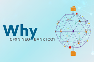 CFXN Neobank ICO LIVE — Powered by AI and Blockchain for Maximum Financial Control