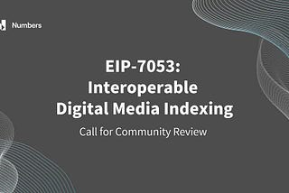 EIP-7053: Interoperable Digital Media Indexing