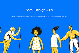 Accessibility in Semi Design