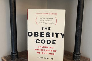 My Thoughts on “The Obesity Code”
