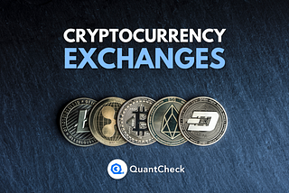 Cryptocurrency Exchanges: Understanding Types and Functionality