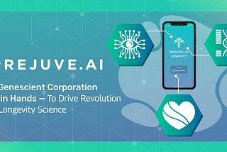Rejuve.AI & Genescient Corporation Join Hands — To Drive Revolution in Longevity Science